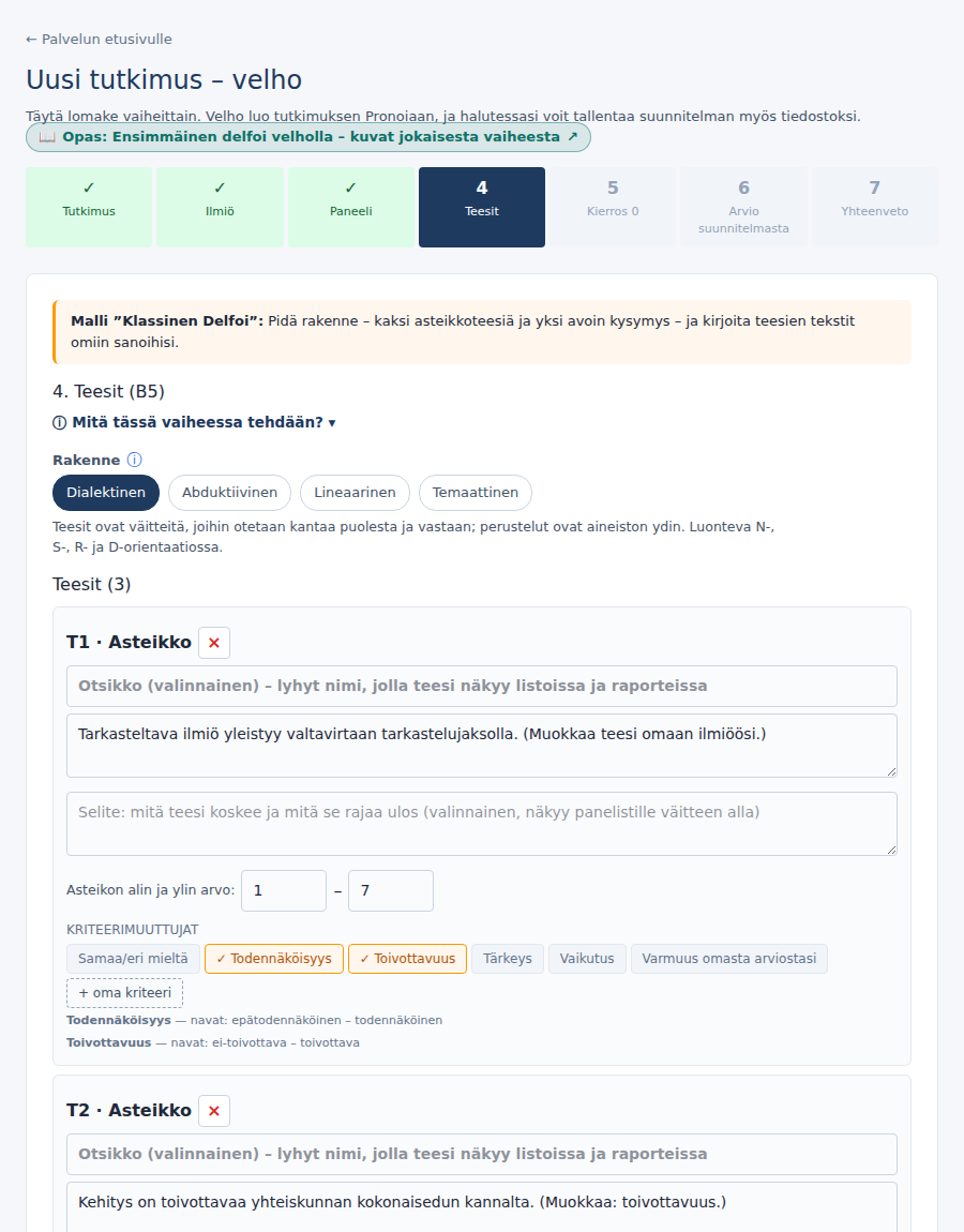 Vaihe 4: teesit ja kysymystyypit