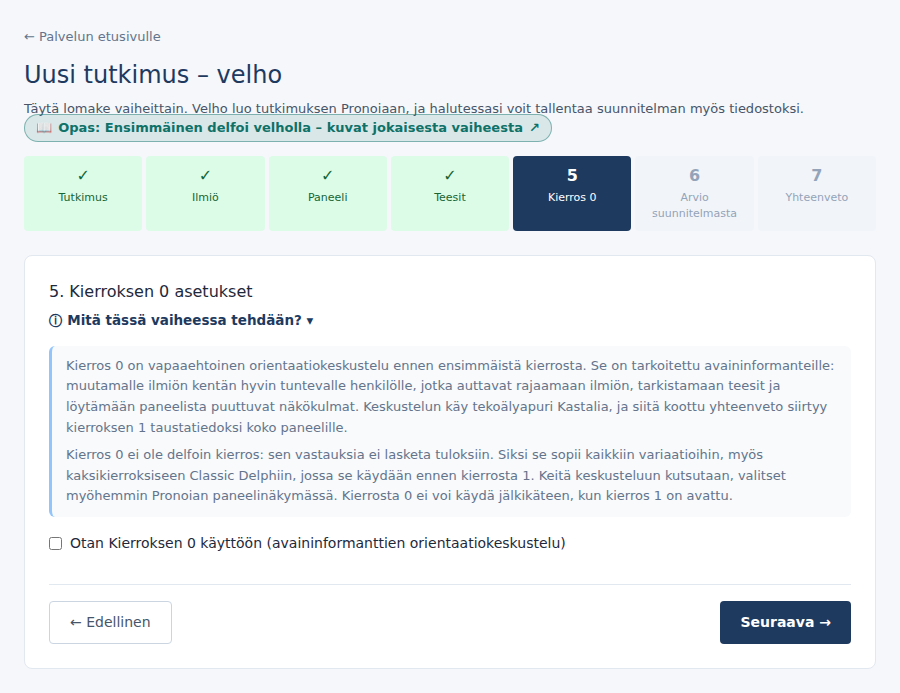 Vaihe 5: Kierros 0