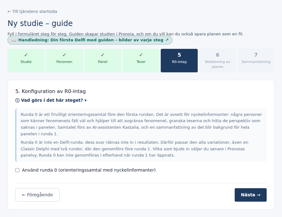 Steg 5: runda 0